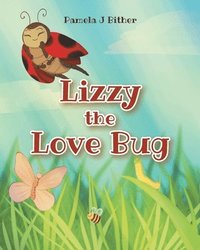 bokomslag Lizzy the Love Bug