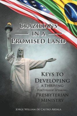 Brazilians in a Promised Land 1