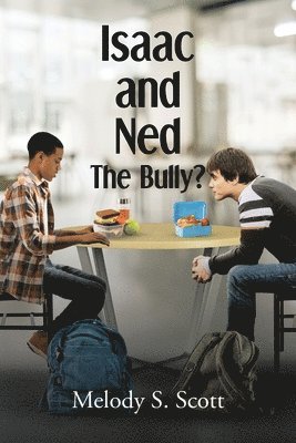 Isaac and Ned 1