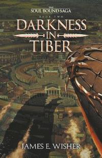 bokomslag Darkness in Tiber