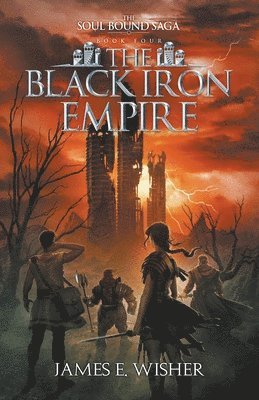 The Black Iron Empire 1