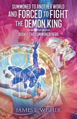 The Summoned Hero 1