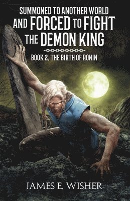 bokomslag The Birth of Ronin