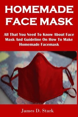 bokomslag Homemade Face Mask