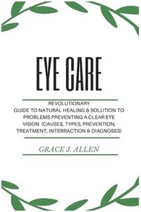 bokomslag Eye Care