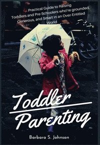 bokomslag Toddler Parenting