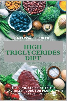 bokomslag High Triglycerides Diet