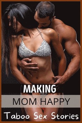 bokomslag Making Mom Happy