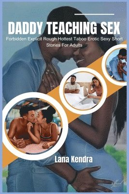 Daddy Teaching Sex
