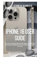 bokomslag iPhone 16 User Guide
