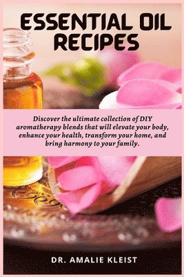 bokomslag Essential Oil Recipes