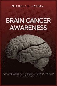 bokomslag Brain Cancer Awareness