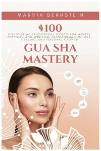 bokomslag Gua Sha Mastery