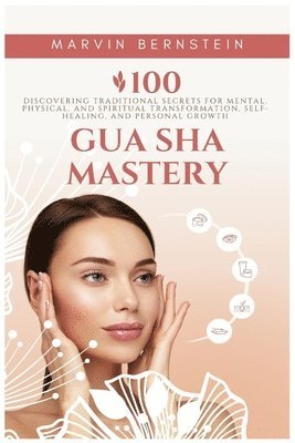 bokomslag Gua Sha Mastery