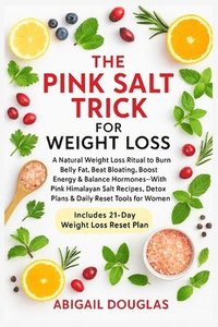 bokomslag Pink Salt Trick For Weight Loss
