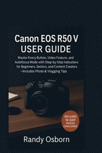 bokomslag Canon EOS R50 V User Guide