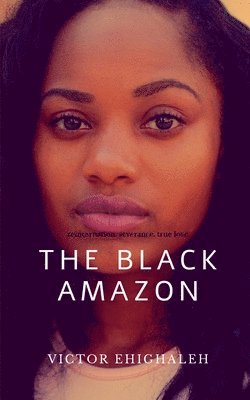 The Black Amazon 1