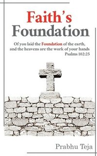 bokomslag Faith's Foundation