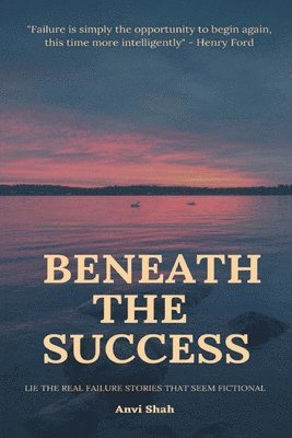 Beneath the Success 1