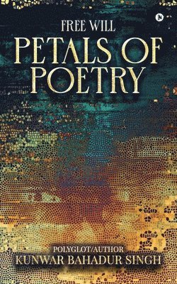 Free Will Petals of Poetry 1