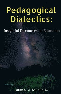 Pedagogical Dialectics