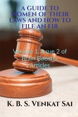 bokomslag Guide to Women of Their Laws and How to File an Fir