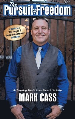 Mark Cass - Pursuit Of Freedom, Inbunden