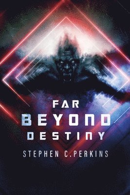 Stephen Perkins - Far Beyond Destiny, Häftad