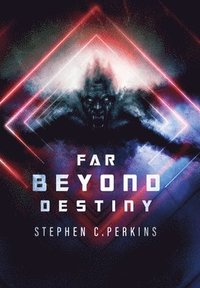 bokomslag Far Beyond Destiny