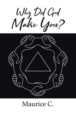 Why Did God Make You? 1