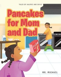bokomslag Pancakes for Mom and Dad