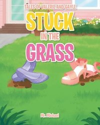 bokomslag Stuck in the Grass