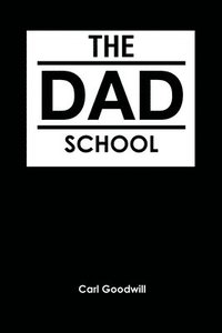 bokomslag The Dad School