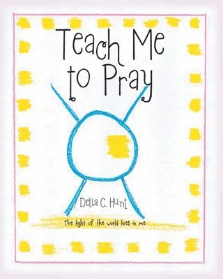 Teach me to Pray 1