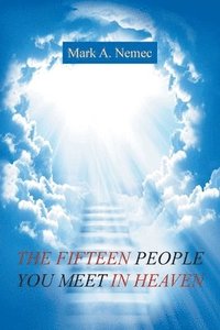 bokomslag The Fifteen People You Meet in Heaven