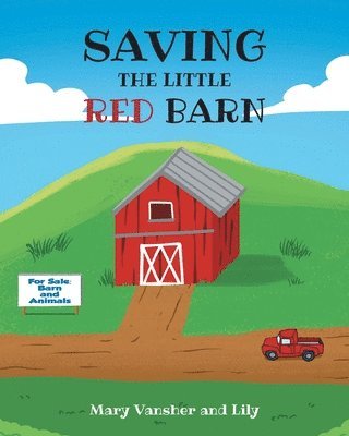 bokomslag Saving the Little Red Barn