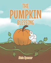 bokomslag Pumpkin Blessing