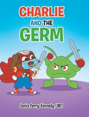 Charlie and the Germ 1