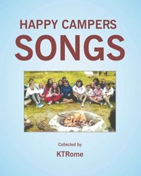 bokomslag Happy Campers Songs