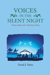 bokomslag Voices in the Silent Night