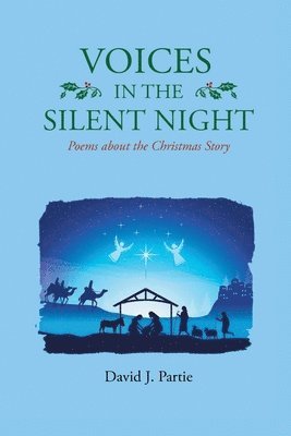 bokomslag Voices in the Silent Night