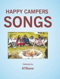 bokomslag Happy Campers Songs