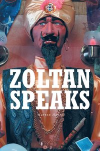 bokomslag Zoltan Speaks