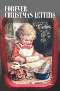 bokomslag Forever Christmas Letters
