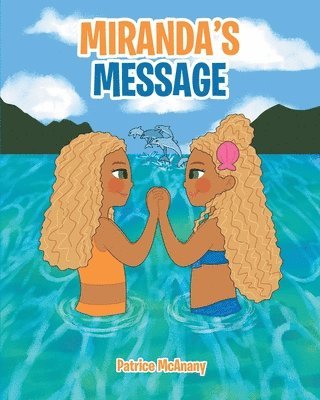 Miranda's Message 1