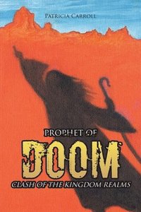 bokomslag Prophet of Doom