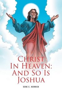 bokomslag Christ In Heaven