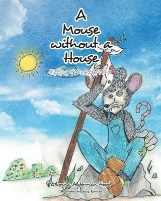 A Mouse without A House 1