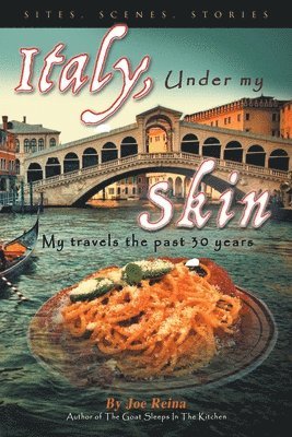 Italy, Under my Skin 1