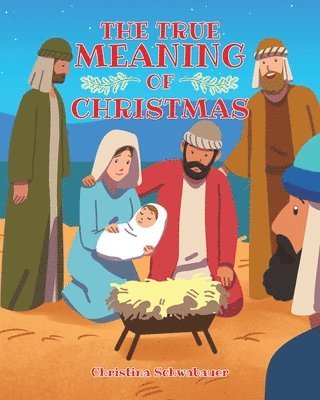 True Meaning of Christmas